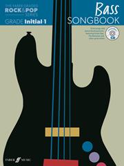 Faber Graded Rock & Pop Series Bass Songbook: Initial � Grade 1, The - cliquer ici
