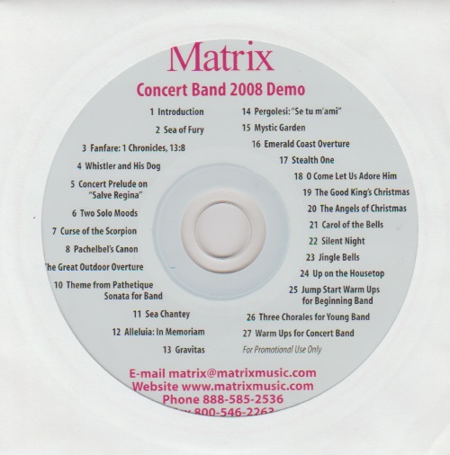 Matrix Concert Band 2008 Demo - cliquer ici Matrix Concert Band 2008 Demo - cliquer ici