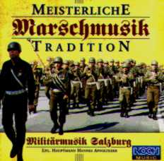 Meisterliche Marschmusik Tradition - cliquer ici Meisterliche Marschmusik Tradition - cliquer ici
