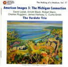 American Images #3: The Michigan Connection - cliquer ici