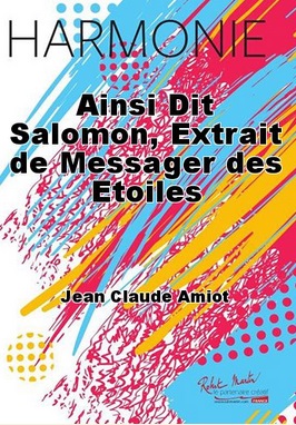 Ainsi dit Salomon (extrait de Messager des Etoiles) - cliquer ici