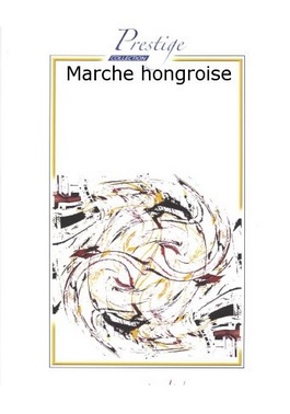 Marche Hongroise - cliquer ici