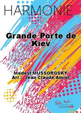 La Grande porte de Kiev (extrait des Tableaux d'une exposition) - cliquer ici