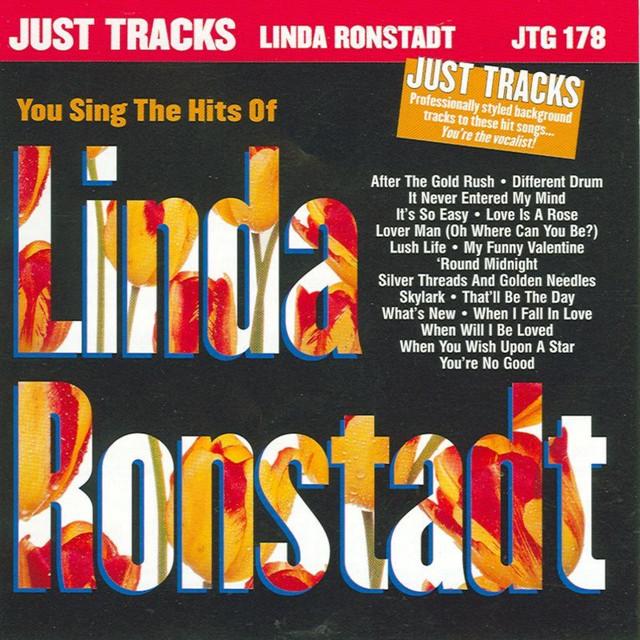 You Sing the Hits of Linda Ronstadt: Just Tracks - cliquer ici You Sing the Hits of Linda Ronstadt: Just Tracks - cliquer ici