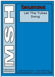 Let the Tubas Swing - cliquer ici