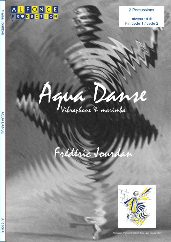 Aqua Danse - cliquer ici Aqua Danse - cliquer ici