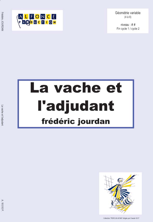 La vache et l'adjudant (de 4 a 8) - cliquer ici La vache et l'adjudant (de 4 a 8) - cliquer ici
