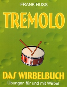 Tremolo - Das Wirbelbuch, Unterrichtswerk - cliquer ici