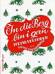 In die Berg bin i gern (Heimatlieder) - cliquer ici