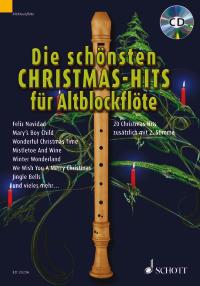sch�nsten Christmas-Hits f�r Altblockfl�te, Die (18 Christmas-Hits zus�tzlich mit 2. Stimme) - cliquer ici