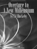 Overture to a New Millennium - cliquer ici