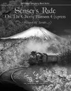 Sensei's Ride On The Cherry Blossom Express - cliquer ici