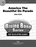 America the Beautiful On Parade - cliquer ici