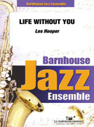 Life Without You - cliquer ici Life Without You - cliquer ici