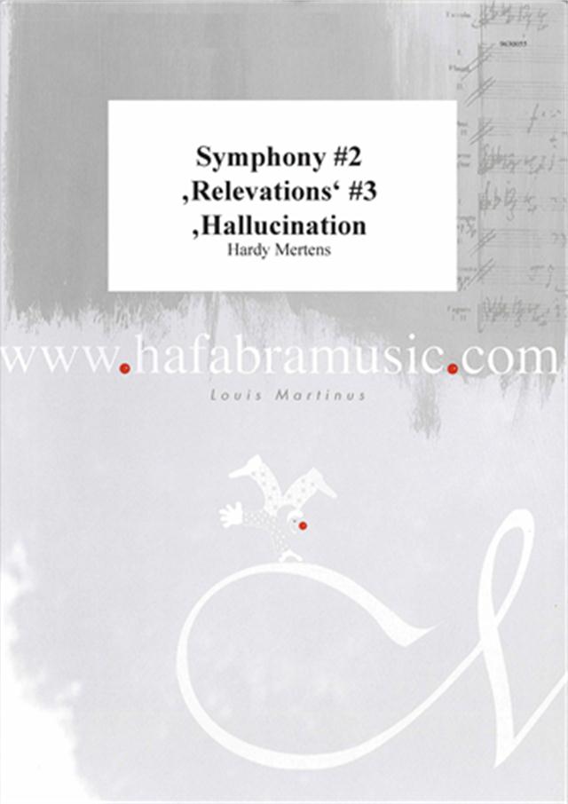 Symphony #2 'Relevations' #3 'Hallucination - cliquer ici Symphony #2 'Relevations' #3 'Hallucination - cliquer ici