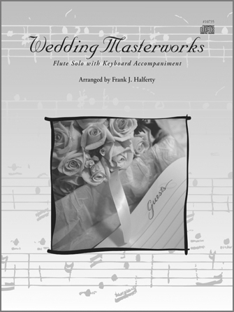 Wedding Masterworks - Horn In F (Book w/CD) - cliquer ici Wedding Masterworks - Horn In F (Book w/CD) - cliquer ici