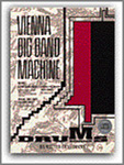 Vienna Big Band Machine Minus Drums - cliquer ici