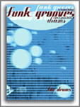 Funk Grooves Workshop For Drums - cliquer ici