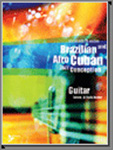 Brazilian And Afro Cuban Jazz Conception/Guitar - cliquer ici Brazilian And Afro Cuban Jazz Conception/Guitar - cliquer ici