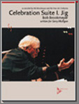 Celebration Suite - 1. Jig - cliquer ici