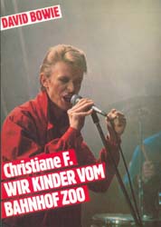 David Bowie, Christiane F. - Wir Kinder vom Bahnhof Zoo - cliquer ici