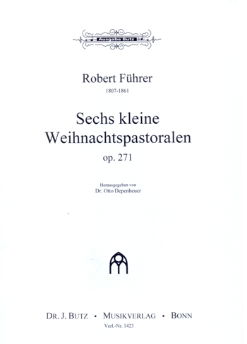 6 kleine Weihnachtspastoralen Op.271 - cliquer ici