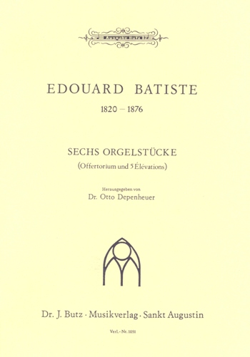 6 Orgelstücke (Offertoire + 5 Élévations) - cliquer ici 6 Orgelstücke (Offertoire + 5 Élévations) - cliquer ici