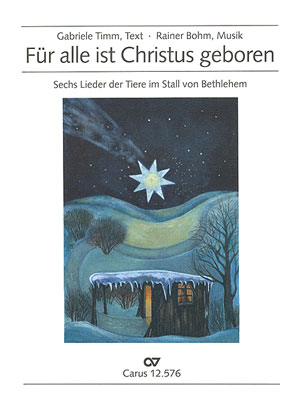 Für alle ist Christus geboren - cliquer ici Für alle ist Christus geboren - cliquer ici