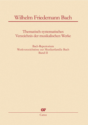 Werkverzeichnis Wilhelm Friedemann Bach - cliquer ici Werkverzeichnis Wilhelm Friedemann Bach - cliquer ici