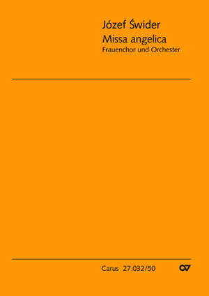 Swider: Missa angelica (ssAA) - cliquer ici Swider: Missa angelica (ssAA) - cliquer ici
