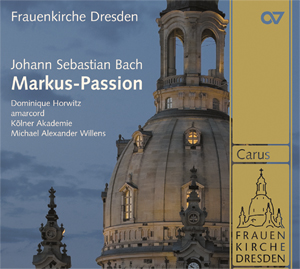 Johann Sebastian Bach: Markus-Passion - cliquer ici Johann Sebastian Bach: Markus-Passion - cliquer ici