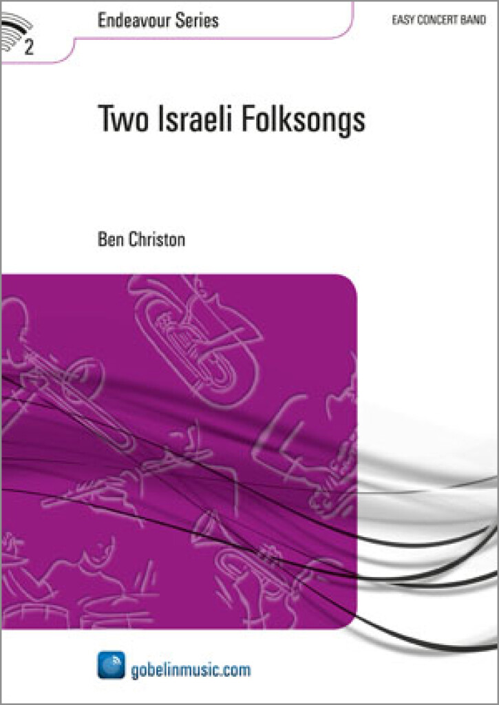 2 Israeli Folksongs (Two) - cliquer ici