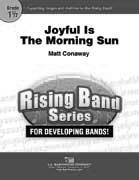 Joyful Is The Morning Sun - cliquer ici