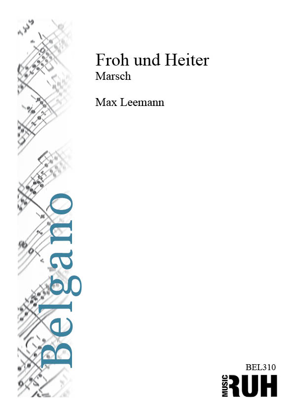 Froh und heiter - cliquer ici