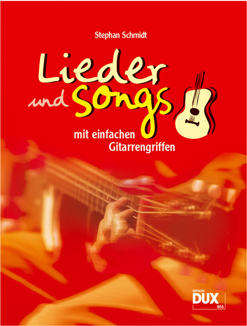 Lieder & Songs mit einfachen Gitarrengriffen - cliquer ici Lieder & Songs mit einfachen Gitarrengriffen - cliquer ici