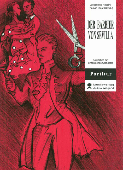 Barbier von Sevilla, Der - Ouvertüre - cliquer ici Barbier von Sevilla, Der - Ouvertüre - cliquer ici
