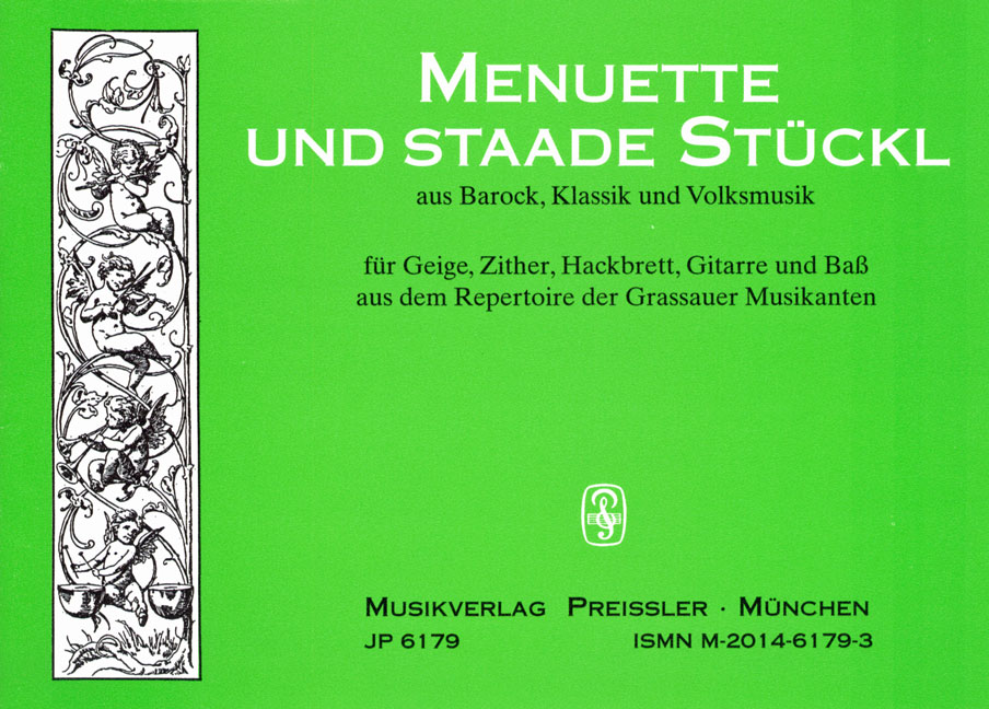 MENUETTE UND STAADE STÜCKL - cliquer ici MENUETTE UND STAADE STÜCKL - cliquer ici