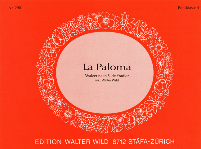 La Paloma Walzer - cliquer ici