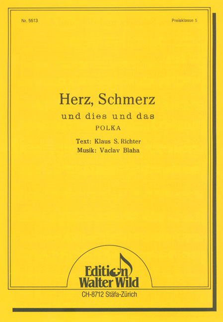 Herz-Schmerz-Polka - cliquer ici Herz-Schmerz-Polka - cliquer ici