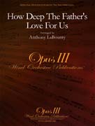 How Deep The Father's Love For Us - cliquer ici How Deep The Father's Love For Us - cliquer ici