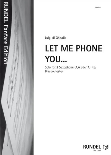 Let Me Phone You ... - cliquer ici