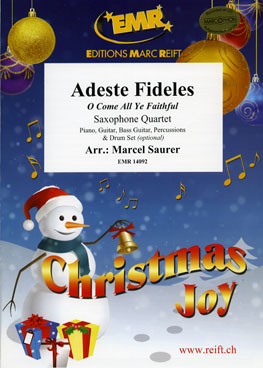 Adeste Fideles (O Come All Ye Faithful) - cliquer ici Adeste Fideles (O Come All Ye Faithful) - cliquer ici