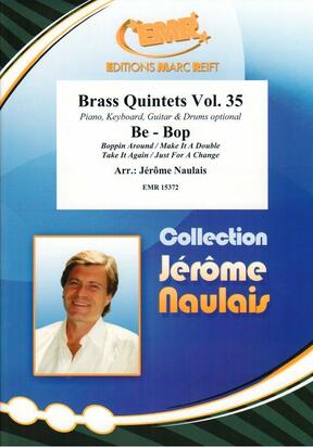 Brass Quintets #35: Be - Bop - cliquer ici Brass Quintets #35: Be - Bop - cliquer ici