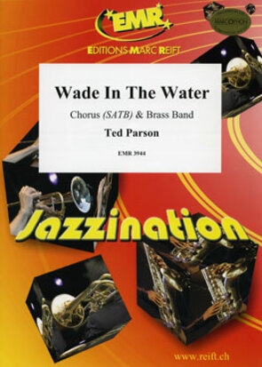 Wade In The Water - cliquer ici