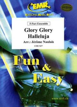 Glory Glory Halleluja - cliquer ici Glory Glory Halleluja - cliquer ici