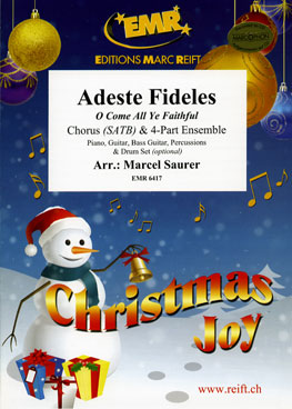 Adeste Fideles (O Come All Ye Faithful) - cliquer ici