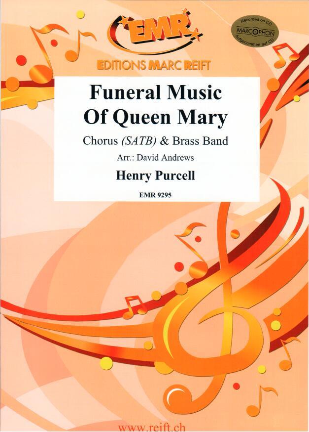 Funeral Music Of Queen Mary - cliquer ici Funeral Music Of Queen Mary - cliquer ici