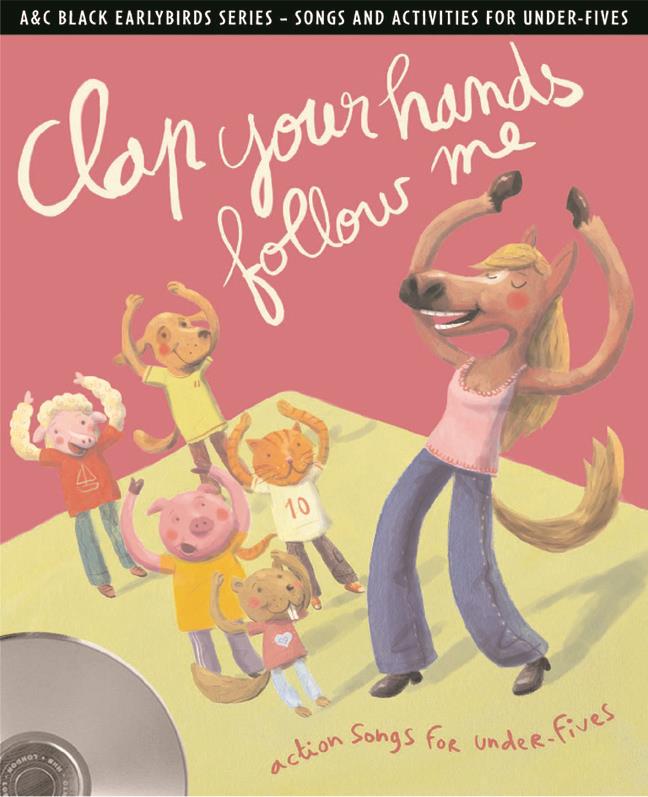 Clap Your Hands Follow Me - cliquer ici Clap Your Hands Follow Me - cliquer ici