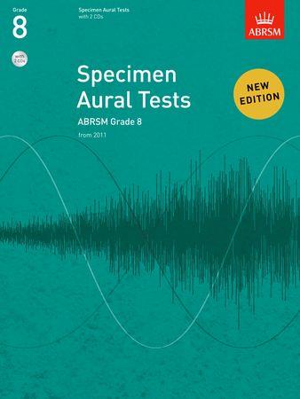 Specimen Aural Tests, Grade 8: new edition from 2011 - cliquer ici