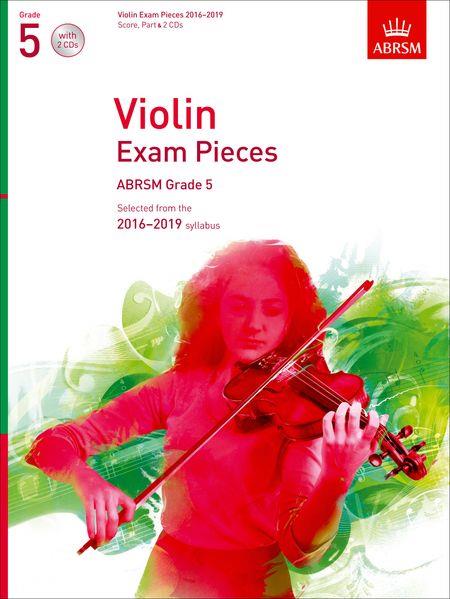 Violin Exam Pieces 2016-2019, ABRSM Grade 5: Selected from the 2016-2019 syllabus - cliquer ici
